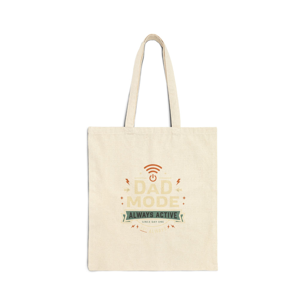 Dad Mode Tote Bag — "Always Active" Cotton Canvas Father's Day Gift