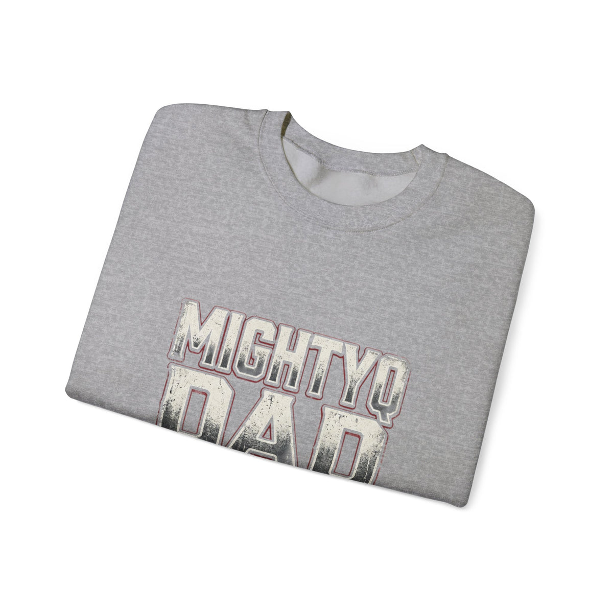 Mighty Dad Single Father Crewneck Sweatshirt — Proud Single Dad Gift