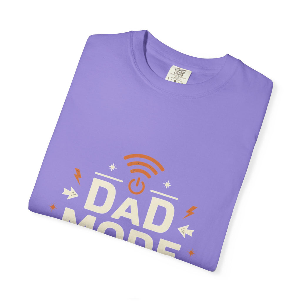 Dad Mode Always Active T-Shirt — Funny Father’s Day Tee