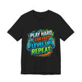 Level Up Repeat Gaming T-Shirt — Play Hard, Learn Fast Gamer Tee