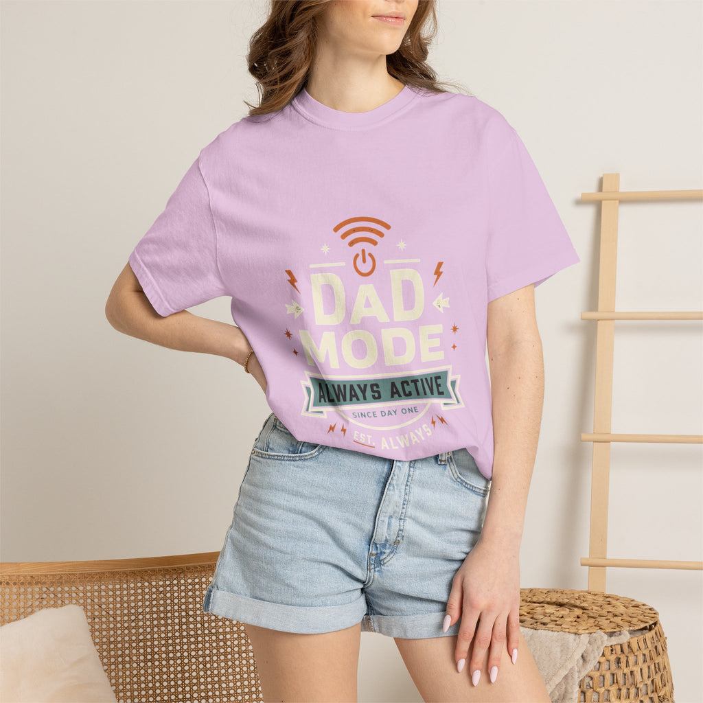 Dad Mode Always Active T-Shirt — Funny Father’s Day Tee