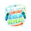 Gaming Sticker — "Play Hard, Lean Fast, Level Up, Repeat" Kiss-Cut Decal
