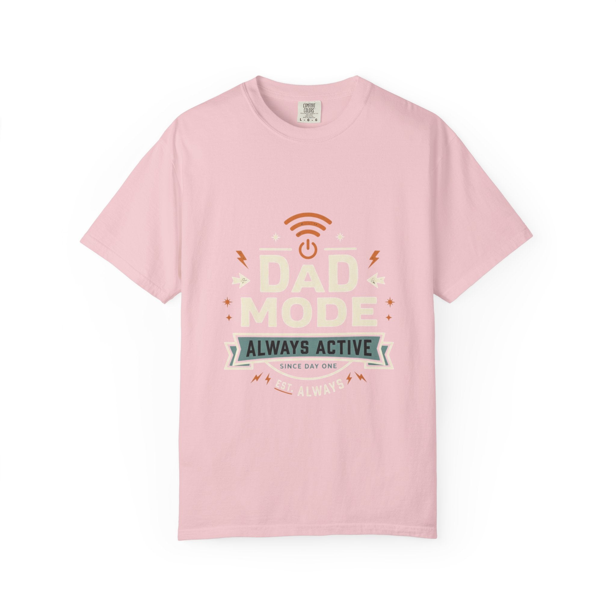 Dad Mode Always Active T-Shirt — Funny Father’s Day Tee