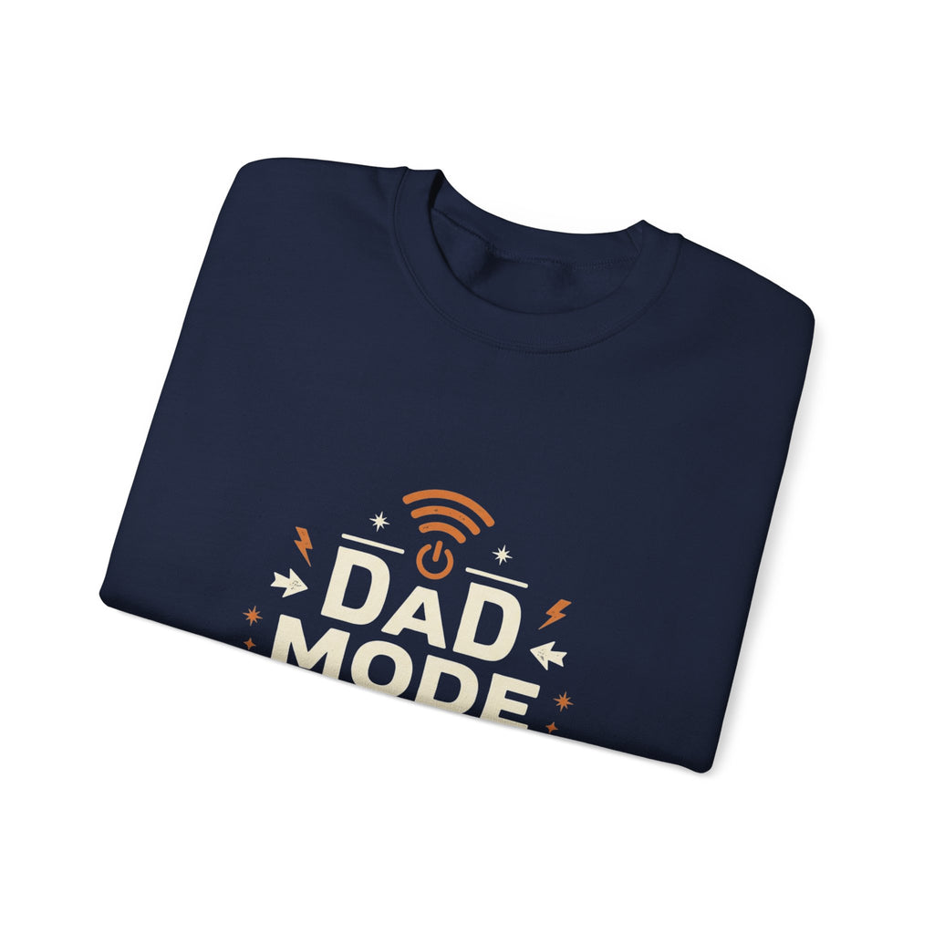 Dad Mode Crewneck Sweatshirt — "Dad Mode Always Active" Graphic