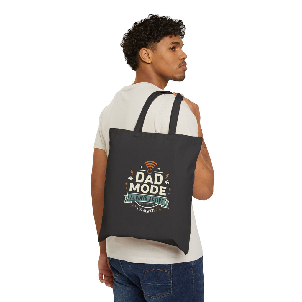 Dad Mode Tote Bag — "Always Active" Cotton Canvas Father's Day Gift