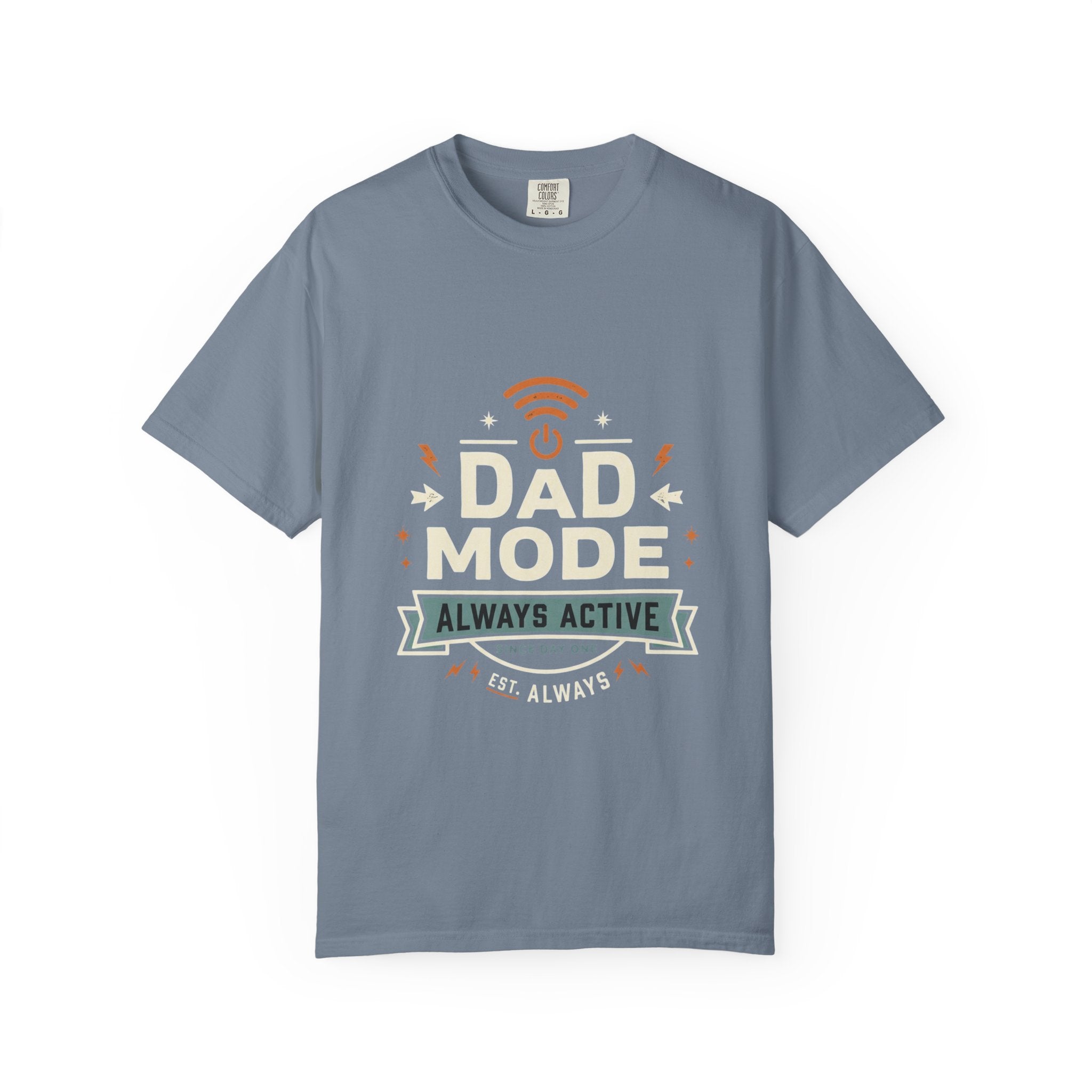 Dad Mode Always Active T-Shirt — Funny Father’s Day Tee
