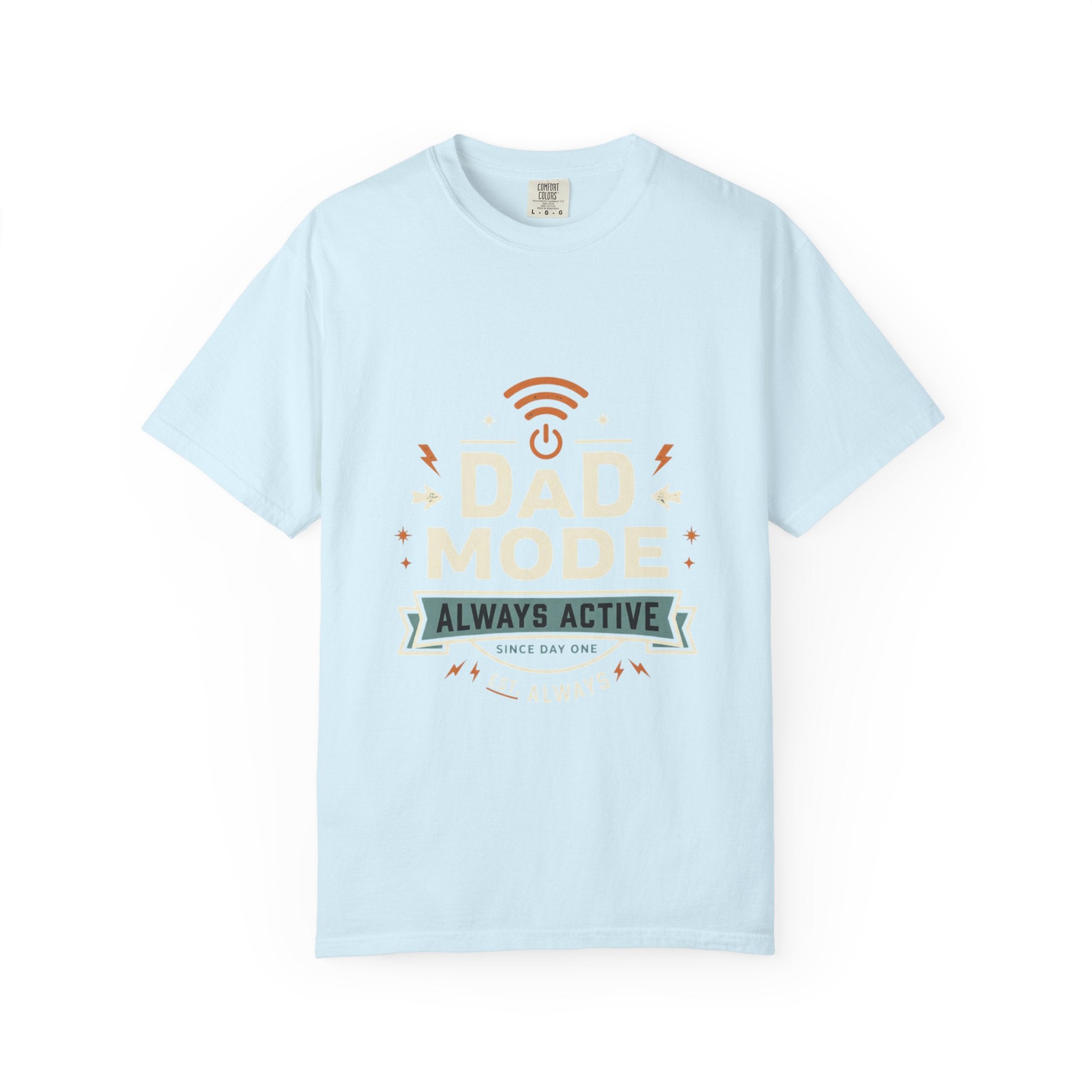 Dad Mode Always Active T-Shirt — Funny Father’s Day Tee