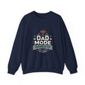 Dad Mode Crewneck Sweatshirt — "Dad Mode Always Active" Graphic