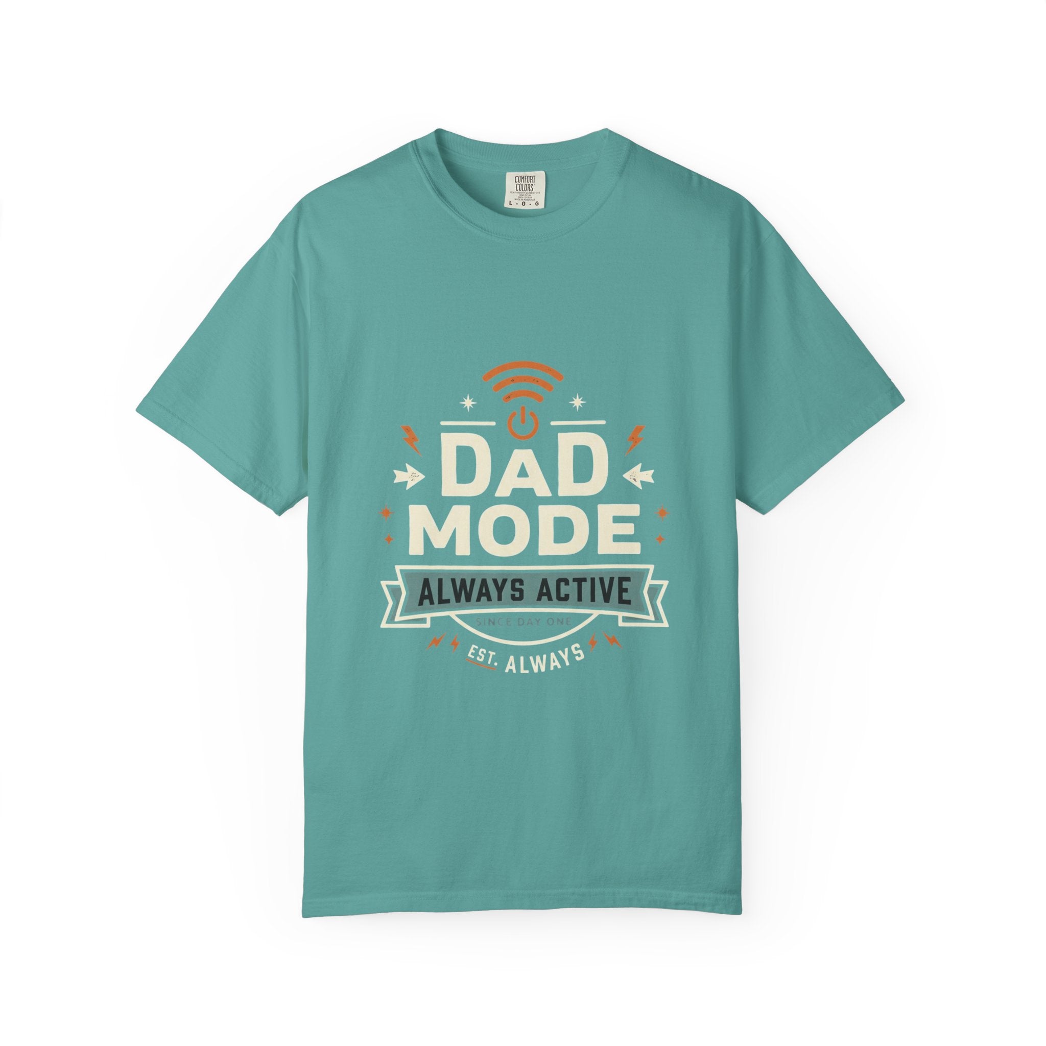 Dad Mode Always Active T-Shirt — Funny Father’s Day Tee