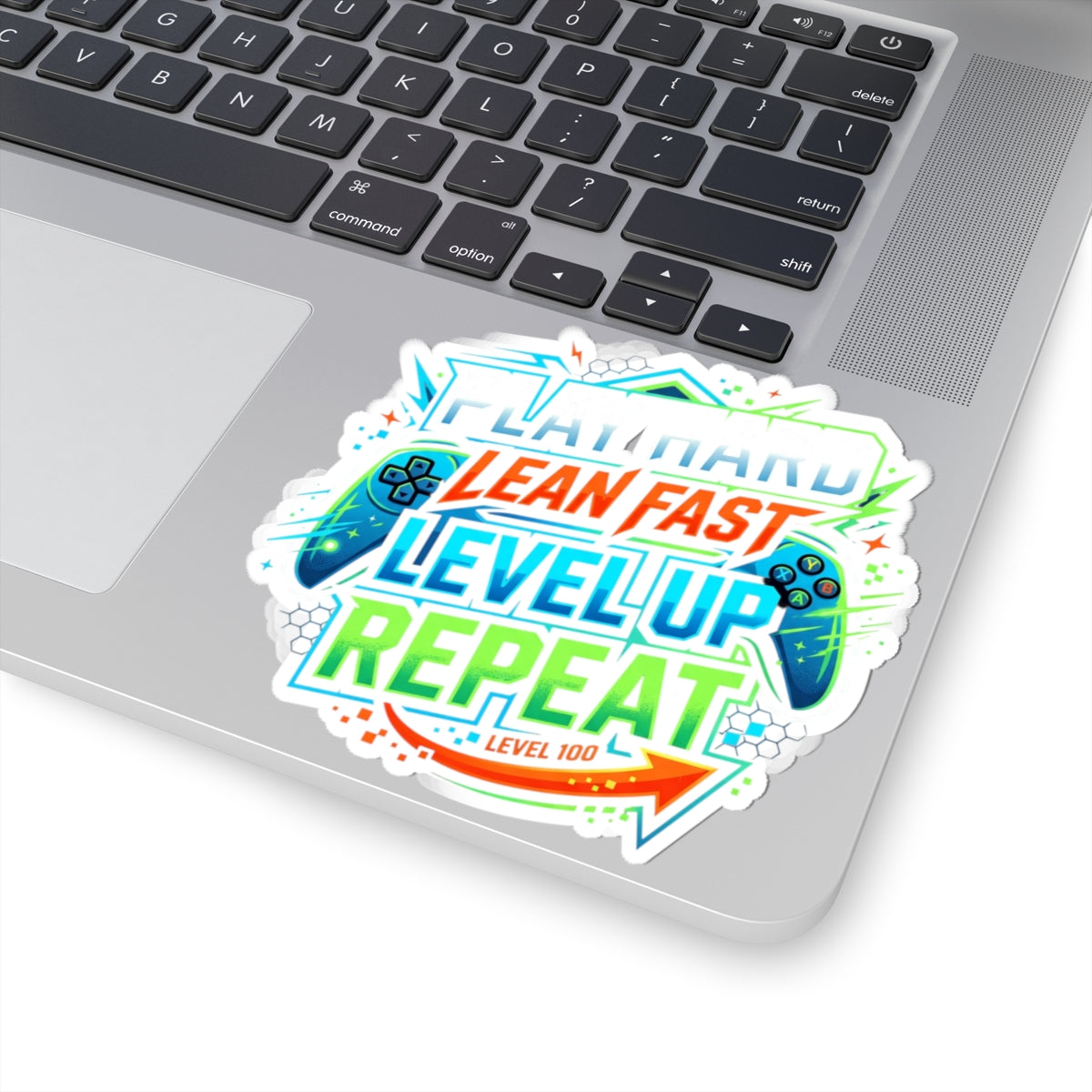 Gaming Sticker — "Play Hard, Lean Fast, Level Up, Repeat" Kiss-Cut Decal