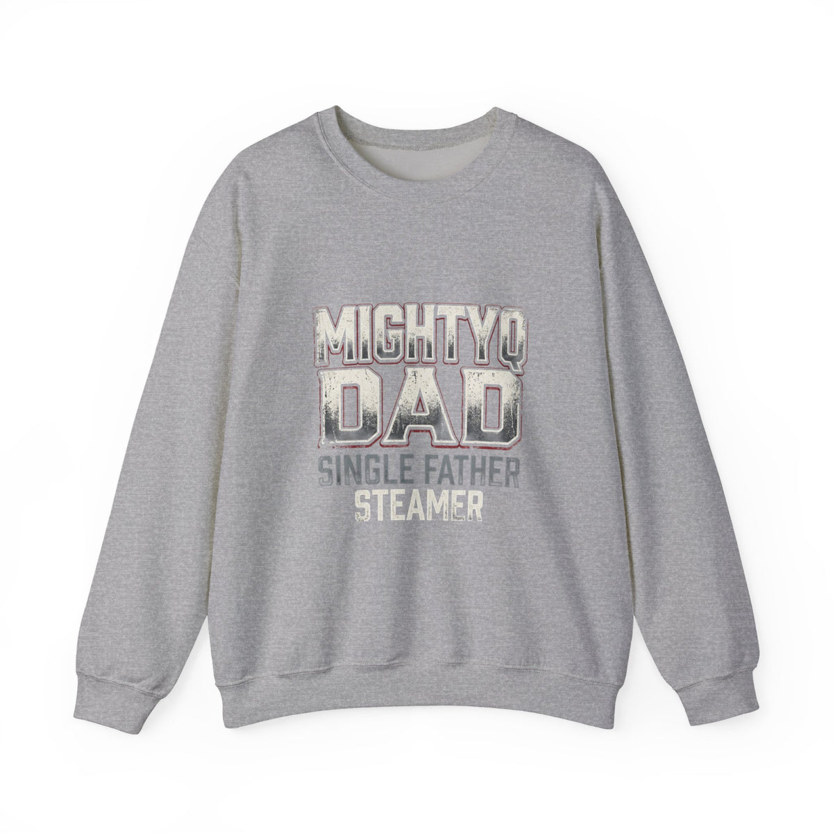 Mighty Dad Single Father Crewneck Sweatshirt — Proud Single Dad Gift