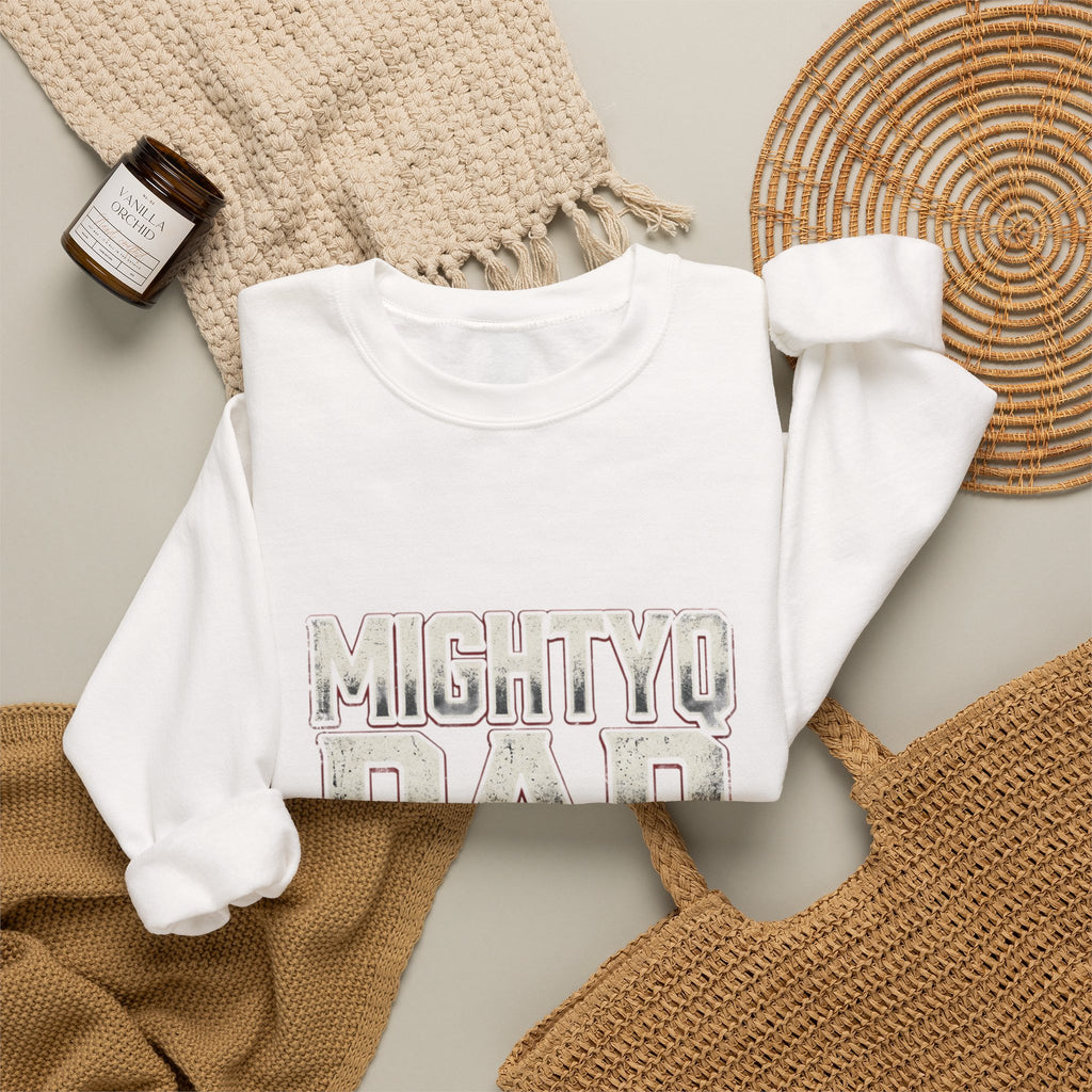 Mighty Dad Single Father Crewneck Sweatshirt — Proud Single Dad Gift