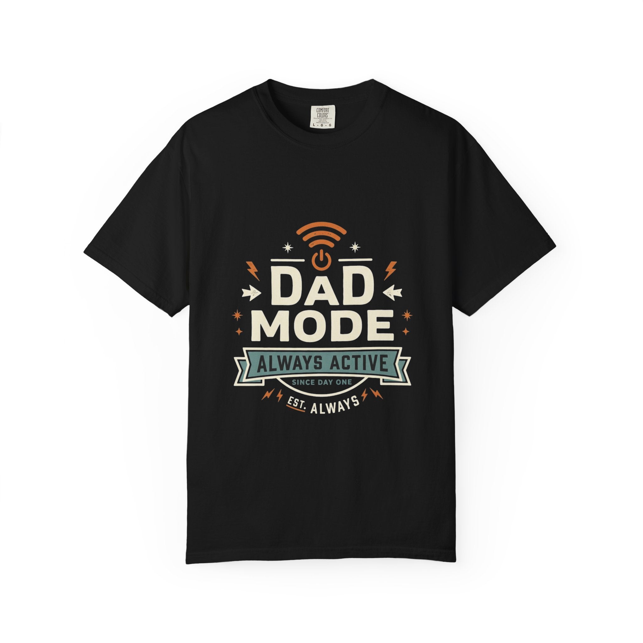 Dad Mode Always Active T-Shirt — Funny Father’s Day Tee