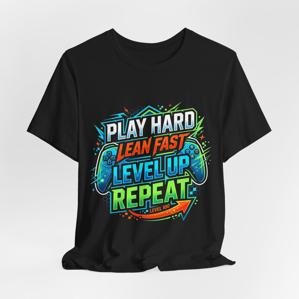 Level Up Repeat Gaming T-Shirt — Play Hard, Learn Fast Gamer Tee