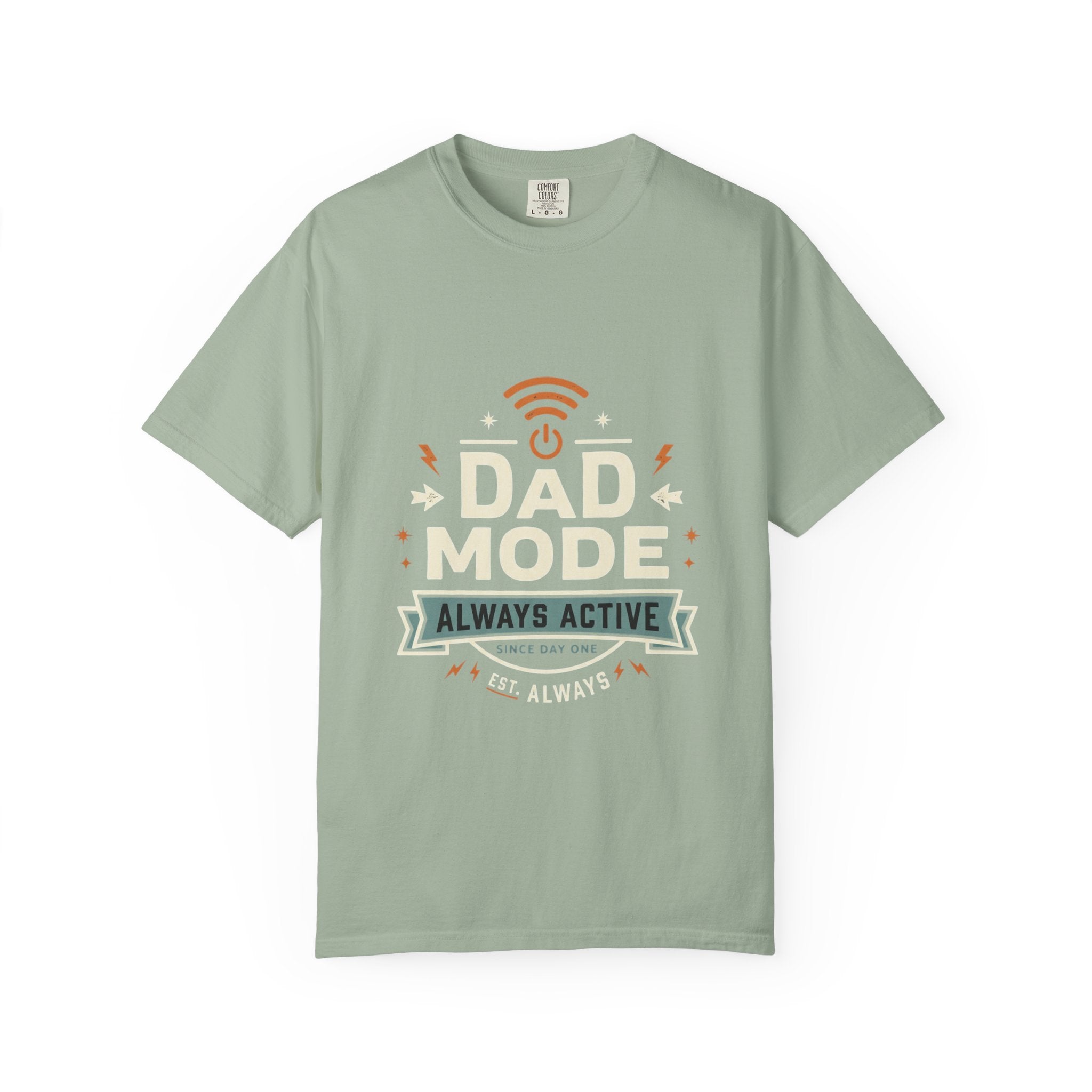 Dad Mode Always Active T-Shirt — Funny Father’s Day Tee