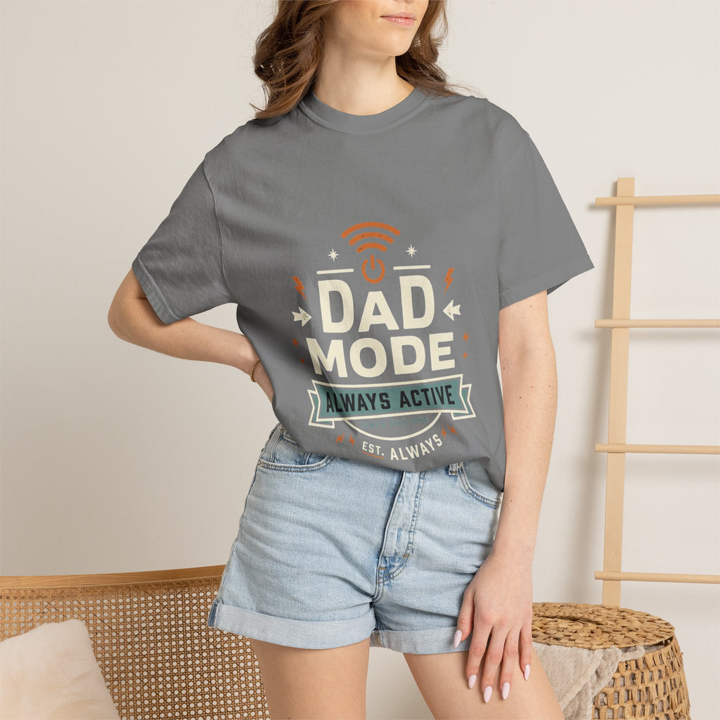 Dad Mode Always Active T-Shirt — Funny Father’s Day Tee