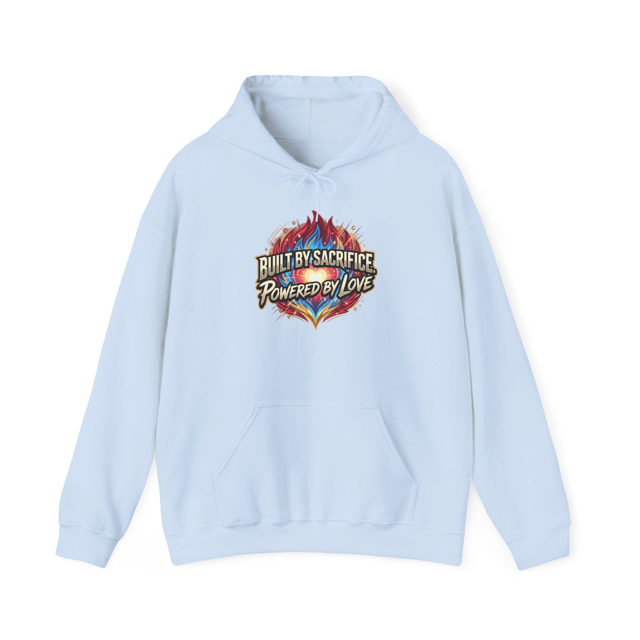 BUILT BY SACRIFICE. POWERED BY LOVE Unisex Heavy Blend™ Hooded Sweatshirt