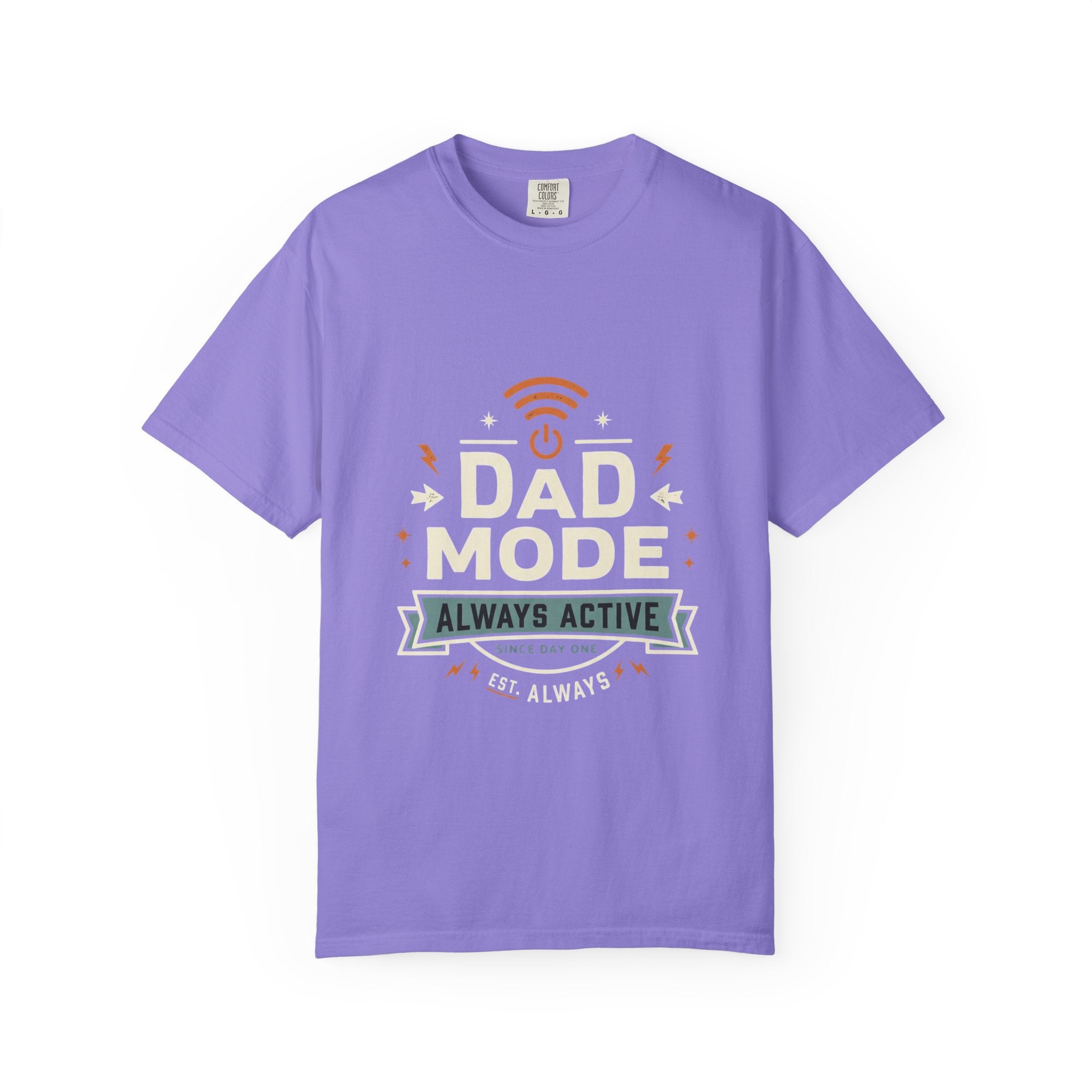 Dad Mode Always Active T-Shirt — Funny Father’s Day Tee