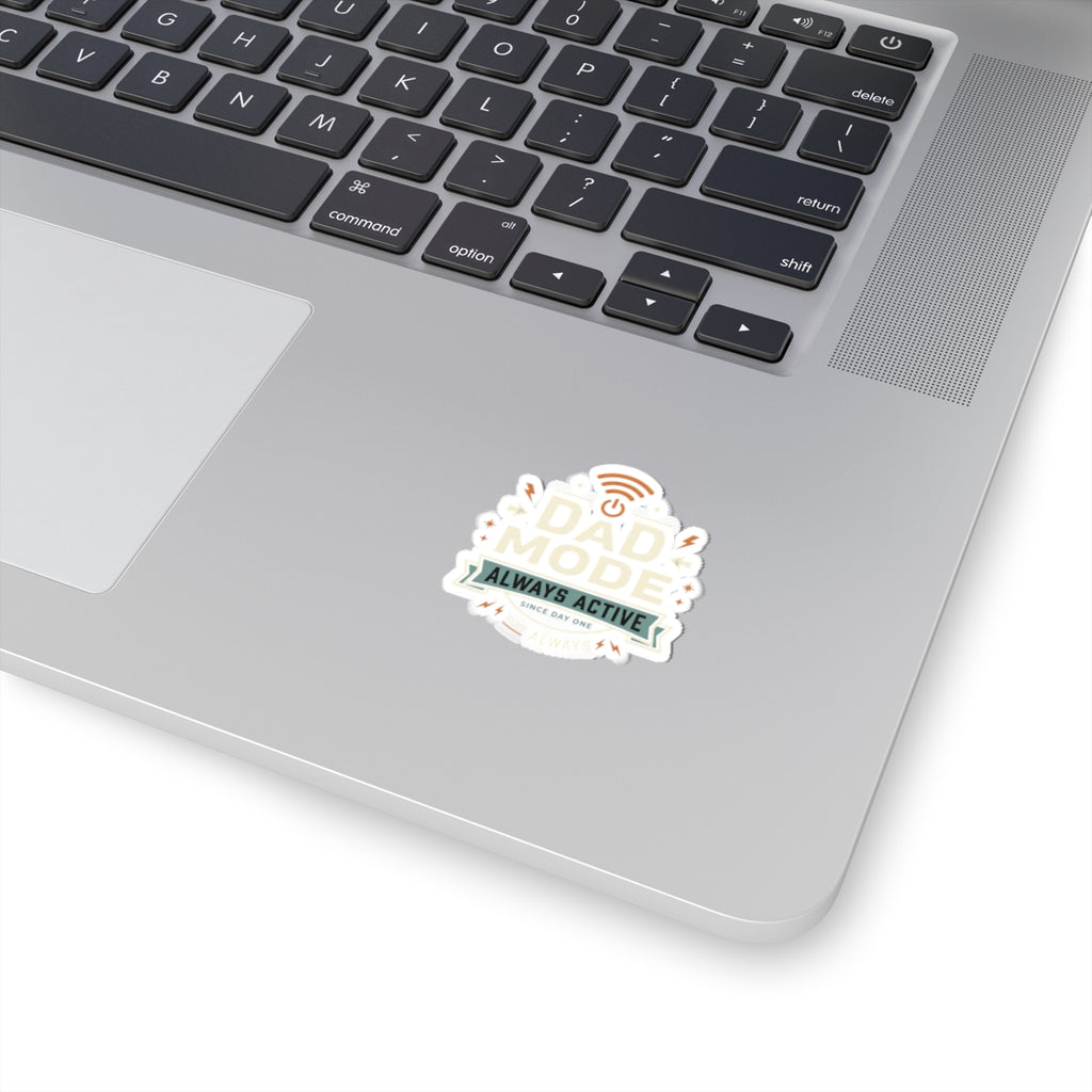 Dad Mode Always Active Sticker — Funny Fatherhood Laptop Kiss-Cut Sticker